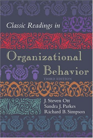 Classic Readings in Organizational Behavior 3rd Edition,Used