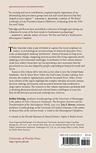 The Historical Turn in Southeastern Archaeology (Florida Museum of Natural History: Ripley P. Bullen Series),Used