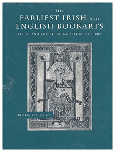 The Earliest Irish And English Bookarts: Visual And Poetic Forms Before A.D. 1000 (Middle Ages Series),Used