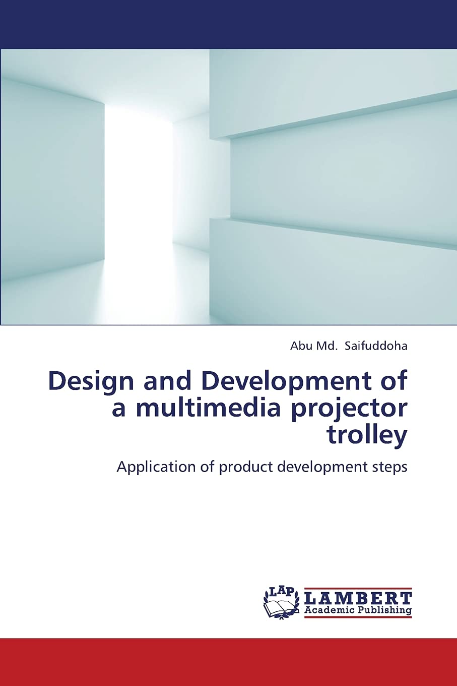 Design and Development of a multimedia projector trolley: Application of product development steps,Used
