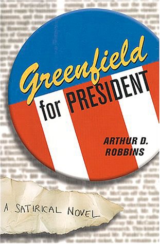 Greenfield For President