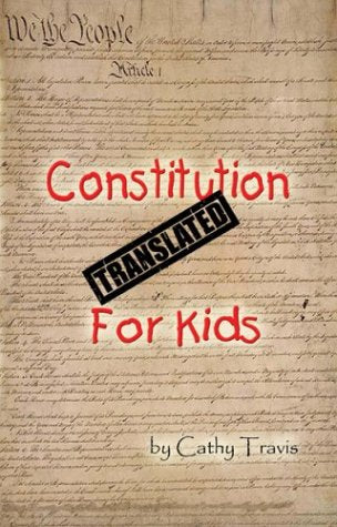 Constitution Translated For Kids,New