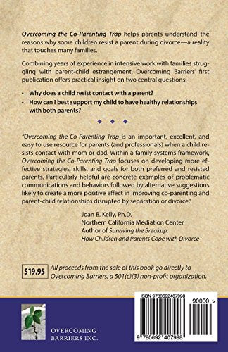 Overcoming The Coparenting Trap: Essential Parenting Skills When A Child Resists A Parent,Used
