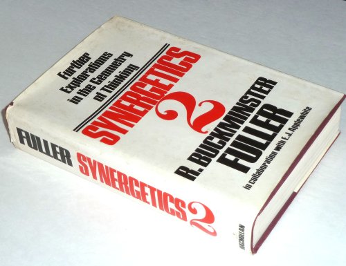 Synergetics 2: Further Explorations In The Geometry Of Thinking,Used