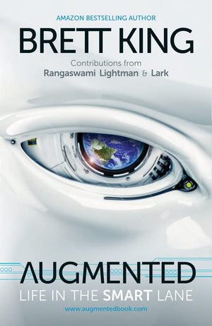 Augmented: Life in the Smart Lane,Used
