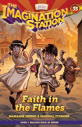 Faith In The Flames (Aio Imagination Station Books)