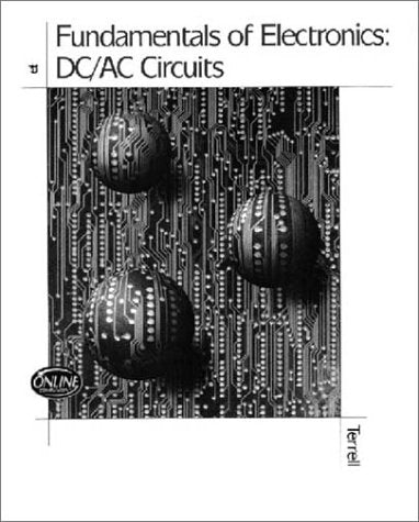 Fundamentals of Electronics: DC/AC Circuits (Electronics Technology Series),Used