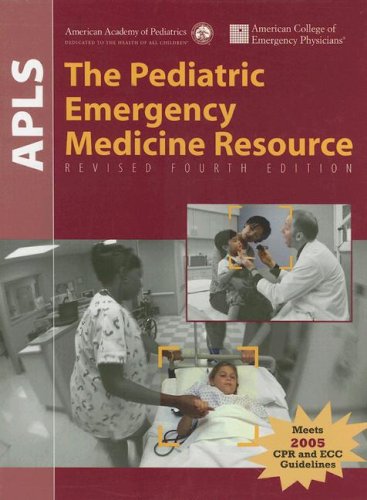 APLS, the pediatric emergency medicine resource,4e,Used