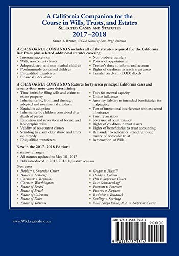A California Companion for the Course in Wills, Trusts, and Estates: Selected Cases and Statutes (Supplements),Used