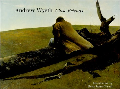 Andrew Wyeth: Close Friends,Used