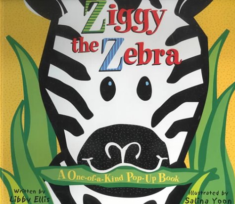 Ziggy The Zebra: A Oneofakind Popup Book