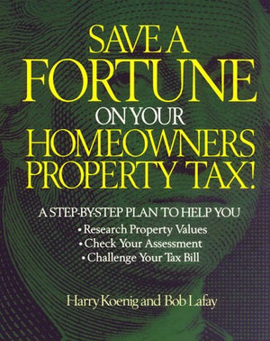 Save A Fortune On Your Homeowners Property Tax!,Used