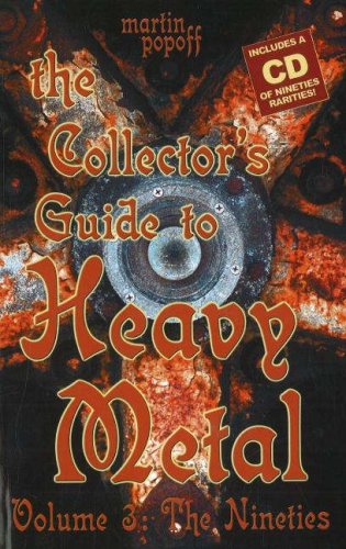 The Collector's Guide to Heavy Metal: Volume 3: The Nineties,Used