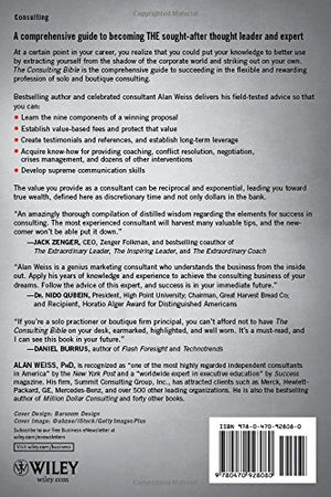 The Consulting Bible: Everything You Need to Know to Create and Expand a SevenFigure Consulting Practice,New