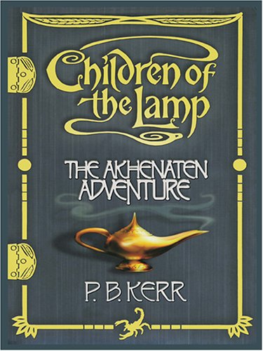 The Akhenaten Adventure (Children of the Lamp). Large Print,Used