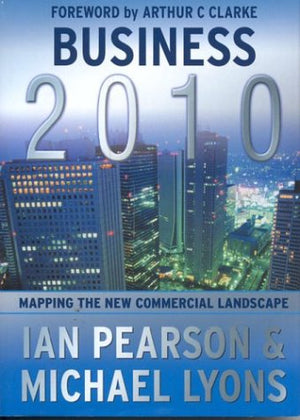 Business 2010: Mapping the New Commercial Landscape,Used