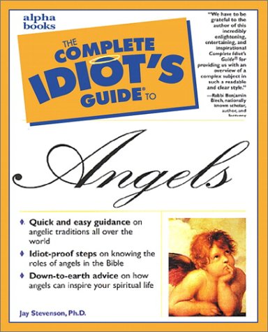 The Complete Idiot's Guide to Angels,Used