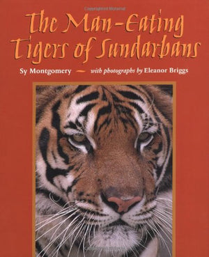 The ManEating Tigers of Sundarbans,New