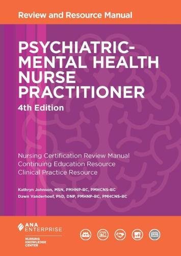 Psychiatricmental Health Nurse Practitioner Review And Resource Manual, 4Th Edition