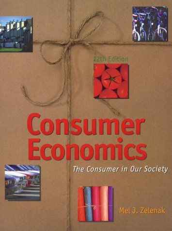 Consumer Economics: The Consumer in Our Society,Used