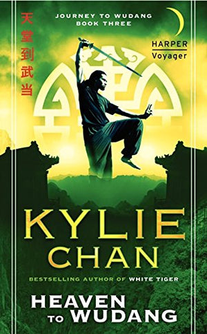 Heaven to Wudang: Journey to Wudang: Book Three (Journey to Wudang Trilogy, 3),Used