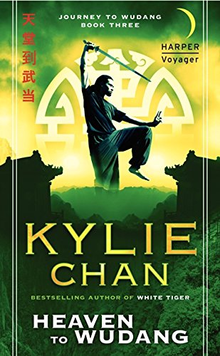 Heaven to Wudang: Journey to Wudang: Book Three (Journey to Wudang Trilogy, 3),Used