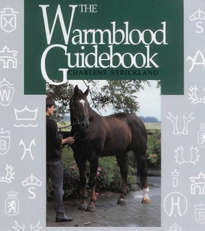 The Warmblood Guidebook,Used