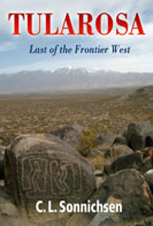 Tularosa: Last of the Frontier West,Used