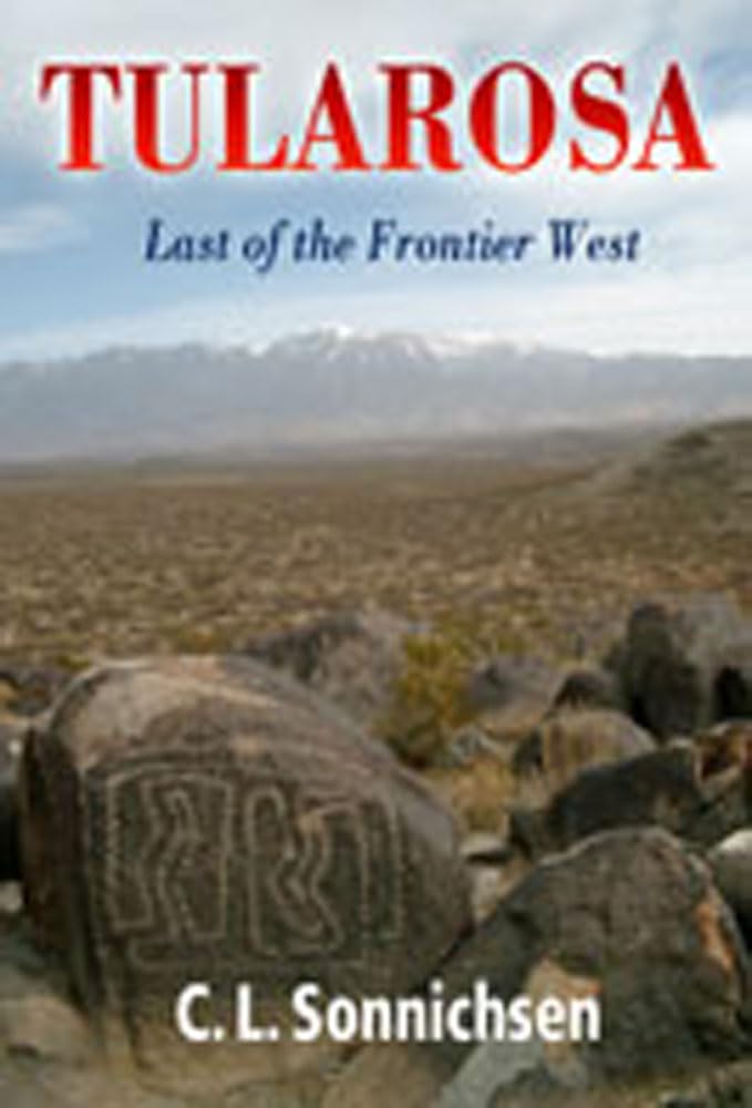 Tularosa: Last of the Frontier West,Used