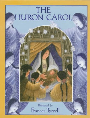 The Huron Carol,Used