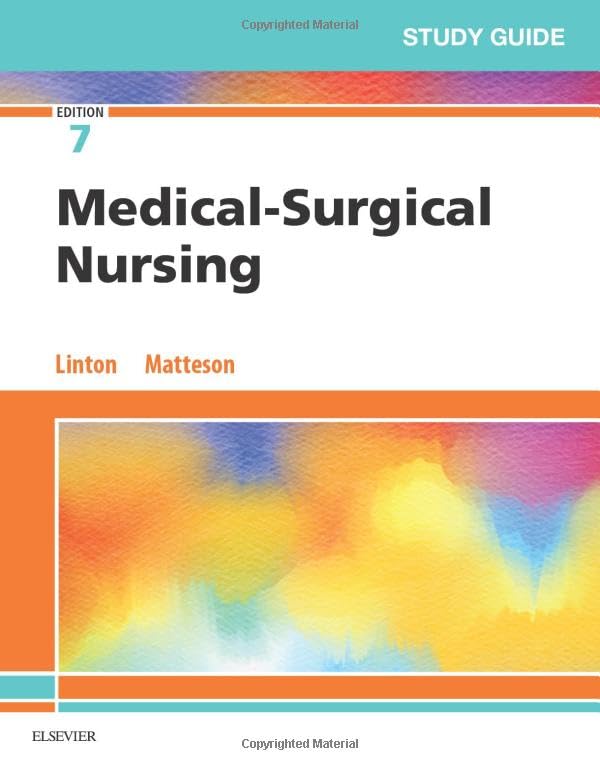 Study Guide For Medicalsurgical Nursing