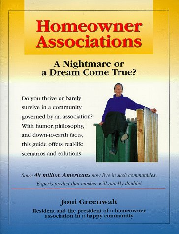 Homeowner Associations: A Nightmare or a Dream Come True?,Used