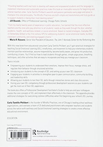 Everyday SEL in Elementary School: Integrating SocialEmotional Learning and Mindfulness Into Your Classroom,Used