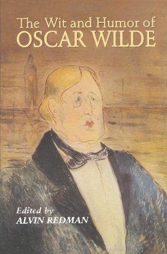The Wit and Humor of Oscar Wilde (Dover Humor),Used