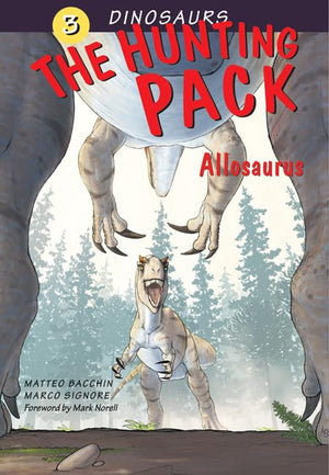 The Hunting Pack: Allosaurus (Dinosaurs),New
