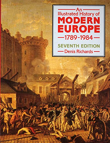 An Illustrated History of Modern Europe, 17891984,Used