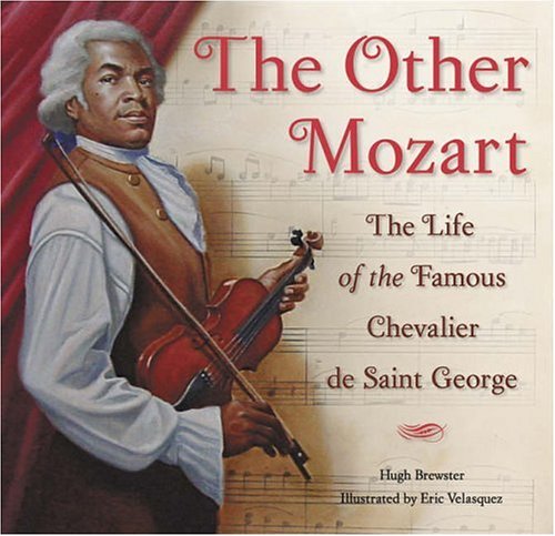 The Other Mozart: The Life of the Chevalier SaintGeorge,Used