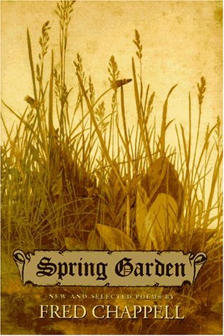 Spring Garden: New and Selected Poems,Used