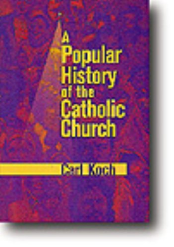 A Popular History of the Catholic Church,New