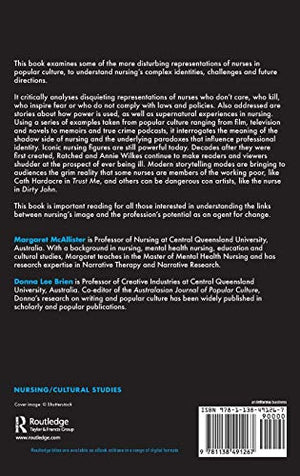 Paradoxes in Nurses Identity, Culture and Image: The Shadow Side of Nursing (Routledge Research in Nursing and Midwifery),Used