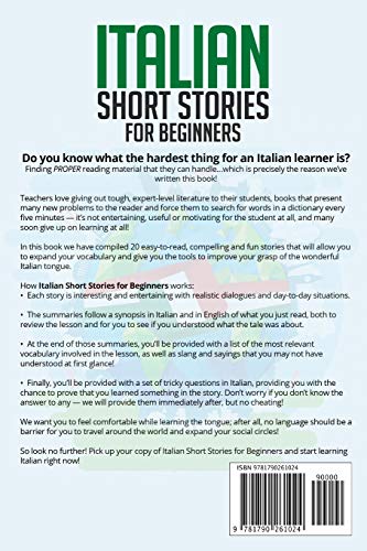 Italian Short Stories for Beginners: 20 Captivating Short Stories to Learn Italian & Grow Your Vocabulary the Fun Way! (Easy Ita,New