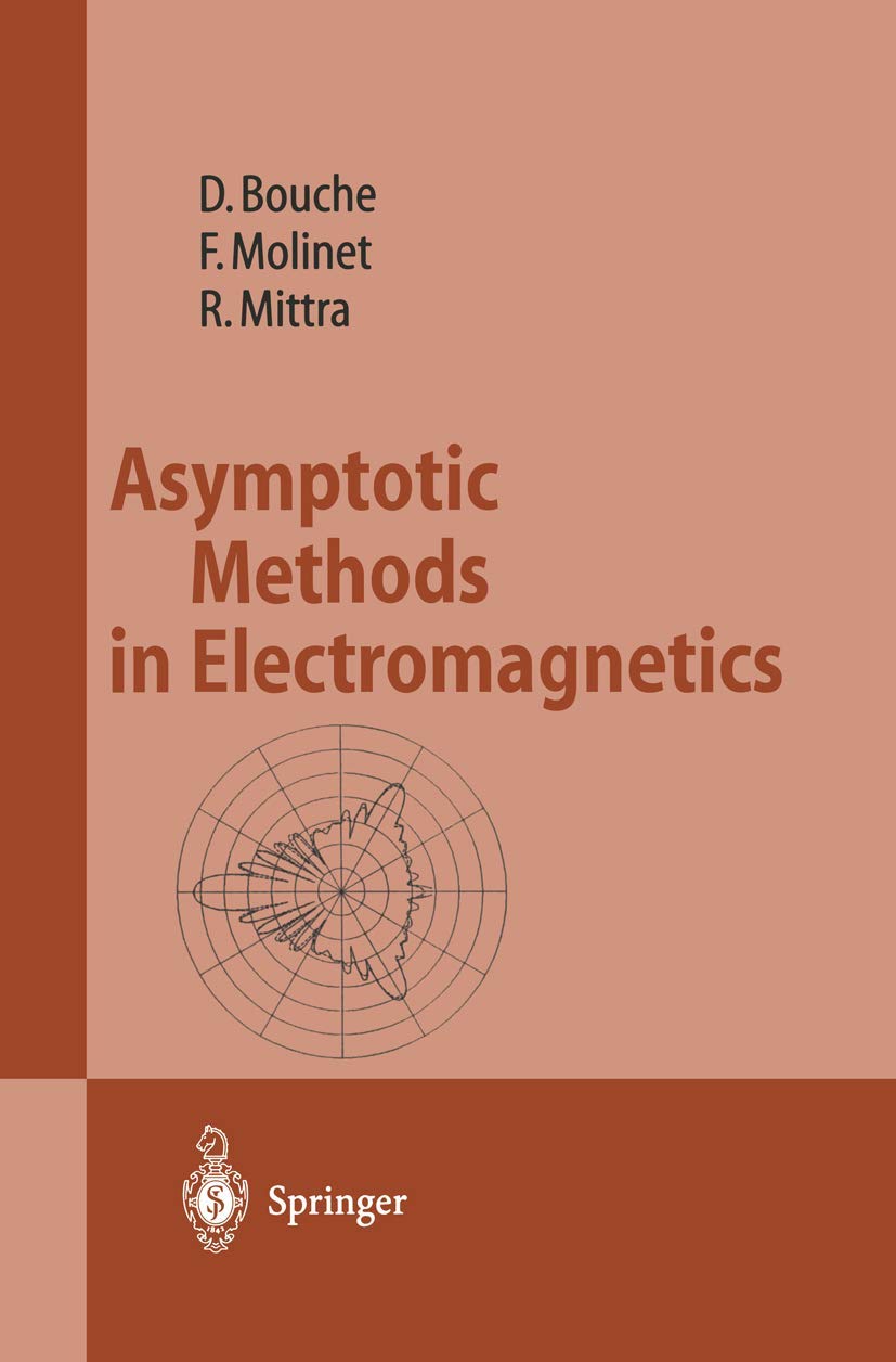 Asymptotic Methods In Electromagnetics,Used