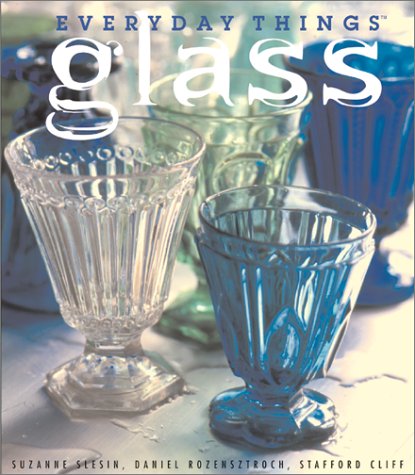 Everyday Things(tm): Glass,New