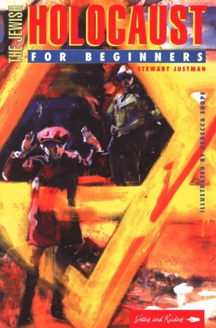 The Jewish Holocaust for Beginners (Writers and Readers Documentary Comic Book),Used