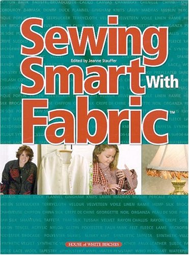 Sewing Smart With Fabric,Used