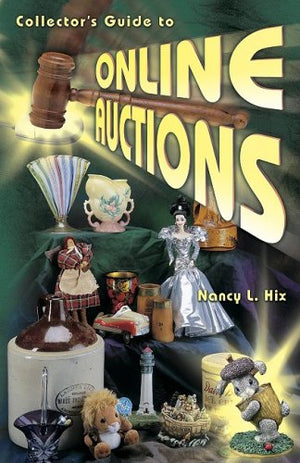 Collector's Guide to Online Auctions,Used