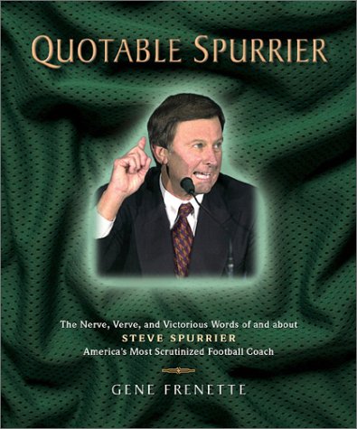 Quotable Spurrier (Potent Quotables),Used