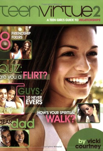 TeenVirtue 2: A Teen Girl's Guide to Relationships (Volume 2),Used