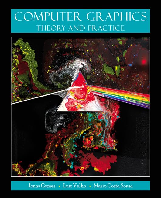 Computer Graphics: Theory and Practice,Used