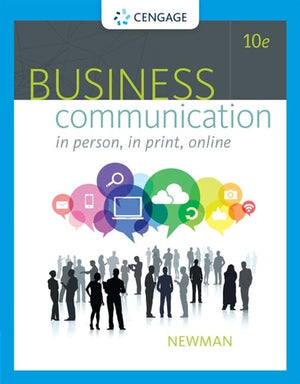 Business Communication: In Person, In Print, Online,New